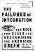Failures of Integration (04) by Cashin, Sheryll [Paperback (2005)]