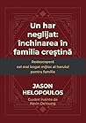 Un har neglijat: ...
