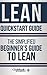 Lean Quickstart Guide by ClydeBank Business (2015-09-02)