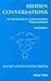 Hidden Conversations: An Introduction to Communicative Psychoanalysis