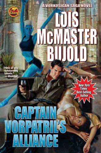 By Lois McMaster Bujold - Captain Vorpatril's Alliance