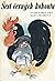 Šest černého kohouta PohádkY z Velkýho Karlových (1986 Czech Language Hardcover)