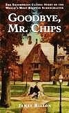 Goodbye Mister Chips