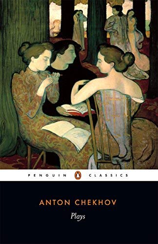 Plays: Ivanov; The Seagull; Uncle Vanya; Three Sisters; The CherryOrchard (Penguin Classics) by Chekhov, Anton (2002) Paperback