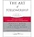 The Art of Followership: How Great Followers Create Great Leaders and Organizations (Warren Bennis Signature Books) (Hardback) - Common