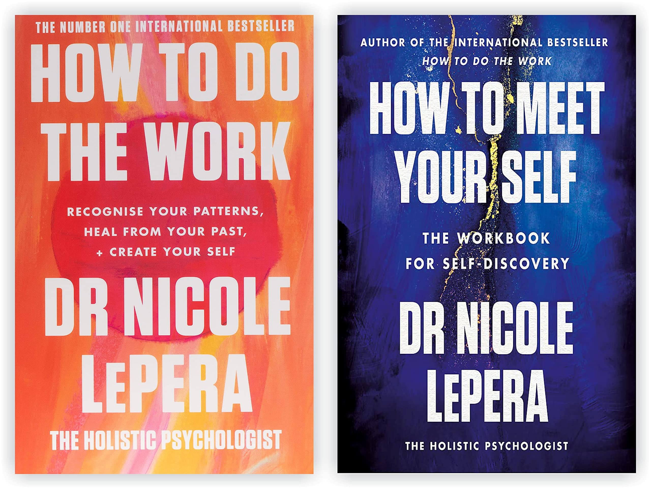 How to Do the Work / How to Meet Your Self (Paperback)