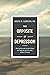 The Opposite of Depression: What My Work with Suicidal Patients Has Taught Me about Life, Hope, and How to Flourish