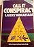 Call It Conspiracy Hardcover By Larry Abraham & Gary North 1985