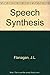 Speech Synthesis (Benchmark papers in acoustics)