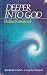 Deeper into God by Brother Ramon