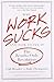 Why Work Sucks and How to Fix It: The Results-Only Revolution by Ressler, Cali, Thompson, Jody(December 15, 2010) Paperback