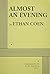 Almost an Evening - Acting Edition by Ethan Coen (2010-10-21)