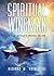Spiritual Wingman by Richar...