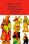 Exquisite Quartet Anthology 2012