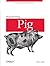 Programming Pig by Gates, A...