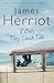 If Only They Could Talk: The classic memoirs of a 1930s vet by James Herriot (Unabridged, 4 Jun 2010) Paperback