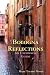 Bologna Reflections by Mary Tolaro Noyes (2009-07-12)