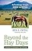 Beyond the Hay Days: Refreshingly Simple Horse Nutrition, Second Edition by Rex A. Ewing (2003-02-07)
