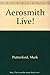 Aerosmith: Live by Mark Putterford (1995-03-03)