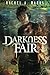Darkness Fair (The Dark Cycle)