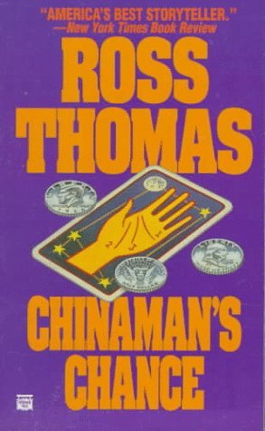 By Ross Thomas - Chinaman's Chance (1988-07-16) [Mass Market Paperback]