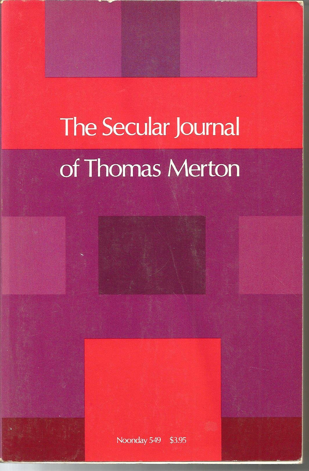 The Secular Journal of Thomas Merton (Paperback)