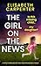 The Girl on the News by Elisabeth Carpenter
