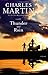 Thunder and Rain: A Novel by Charles Martin (2013-04-02)