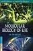 Molecular Biology of Life