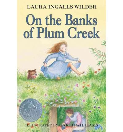 [(On the Banks of Plum Creek )] [Author: Laura Ingalls Wilder] [Jan-1994]