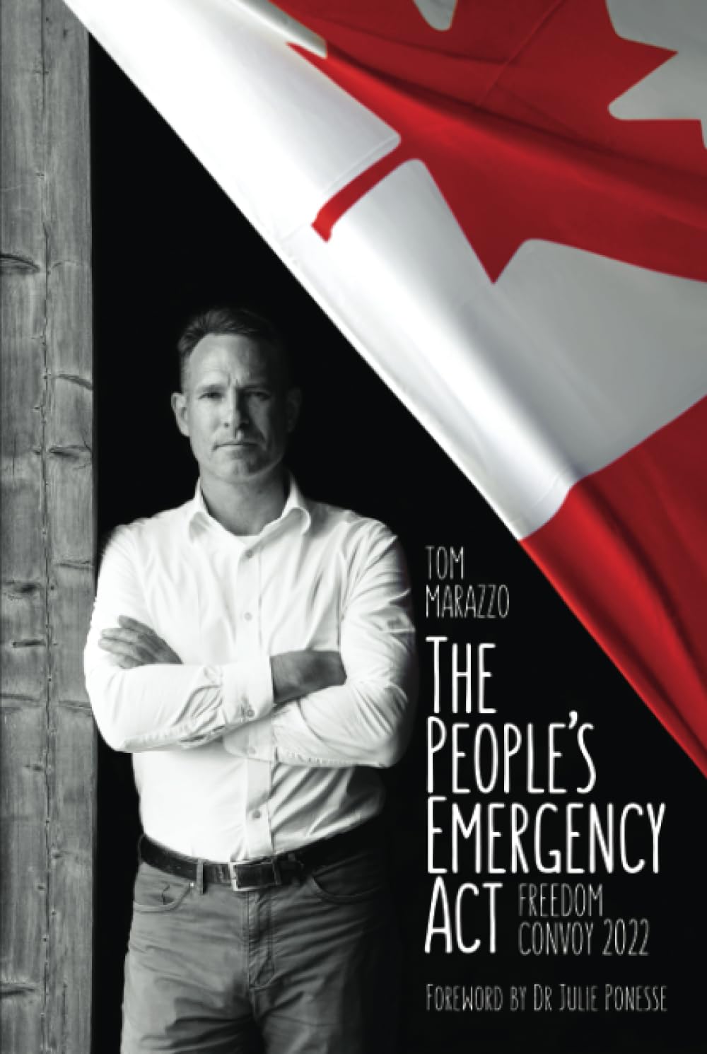 The People's Emergency Act: Freedom Convoy 2022 (Hardcover)