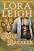 Rule Breaker (A Novel of the Breeds) by Lora Leigh (2014-02-04)