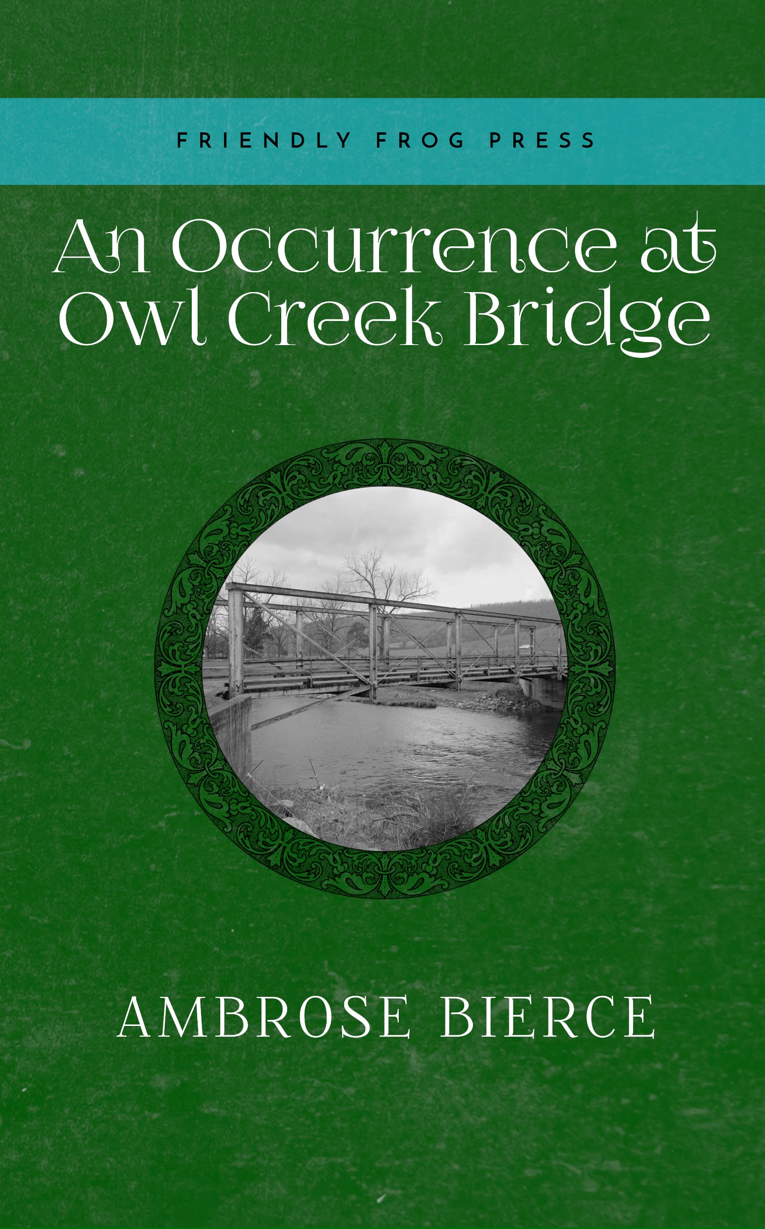 An Occurrence at Owl Creek Bridge [Annotated]
