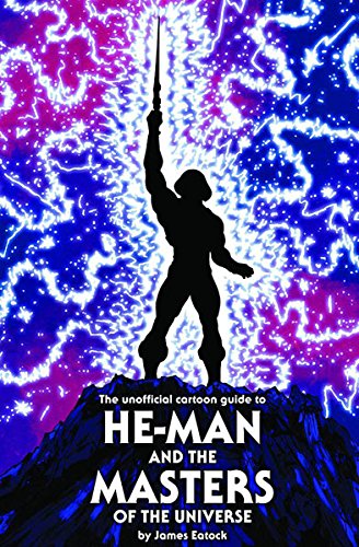 The Unofficial Cartoon Guide to He-man and the Masters of the Universe (Paperback)