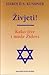 ZIVJETI ! - KAKO ZIVE I MISLE ZIDOVI by Harold Kushner