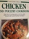 Chicken and Poultry Cookbook (Good Cook's Library)