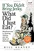 If You Didn't Bring Jerky, What Did I Just Eat: Misadventures in Hunting, Fishing, and the Wilds of Suburbia by Bill Heavey (2008-10-01)