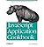 [(JavaScript Cookbook )] [Author: Jerry Bradenbaugh] [Nov-1999]
