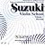 Suzuki Viola School, Vol 1:...
