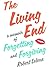 The Living End: A Memoir of Forgetting and Forgiving by Robert Leleux (2012-01-17)