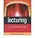 Lecturing - Practical Guide (02) by Brown, Sally - Race, Phil [Paperback (2002)]