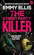 The Street Party Killer