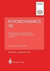Rotordynamics '92: Proceedings of the International Conference on Rotating Machine Dynamics Hotel Des Bains, Venice, 28-30 April 1992 Rotordynamics '92: Proceedings of the International Conference on Rotating Machine Dynamics Hotel Des Bains, Venice, 28-30 April 1992