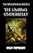 The Umbral Underbelly: The ...