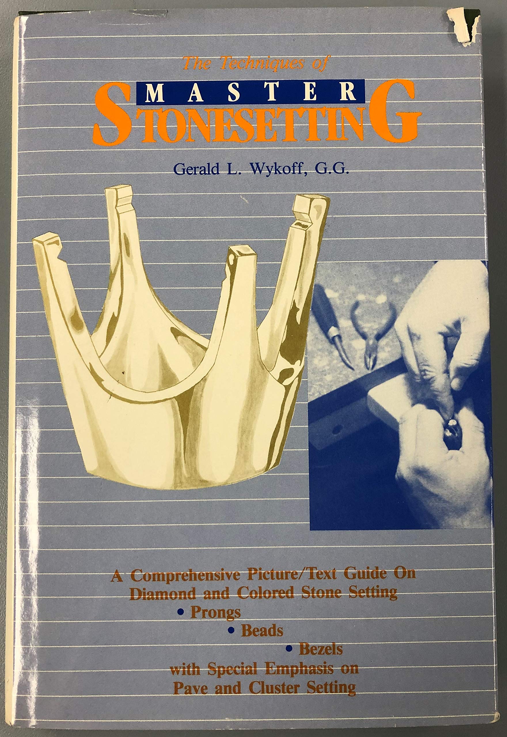The Techniques of Master Stonesetting (Hardcover)