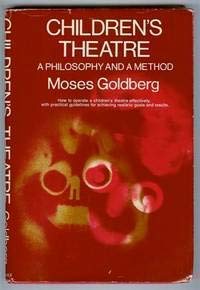 Children's theatre;: A philosophy and a method (Prentice-Hall series in theatre and drama)