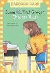 Junie B., First Grader: Cheater Pants (Junie B. Jones Series #21) by Denise Brunkus, Denise Brunkus (Illustrator)