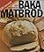 Baka Matbrod