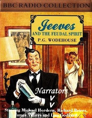 Jeeves and the Feudal Spirit: Radio Dramatization