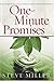 One-Minute Promises by Steve Miller (2006-01-01)